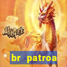 br patroa plataforma jogo online